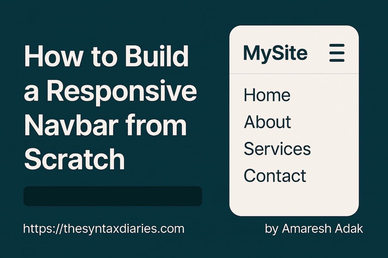 How to Build a Responsive Navbar from Scratch (HTML, CSS, JS)