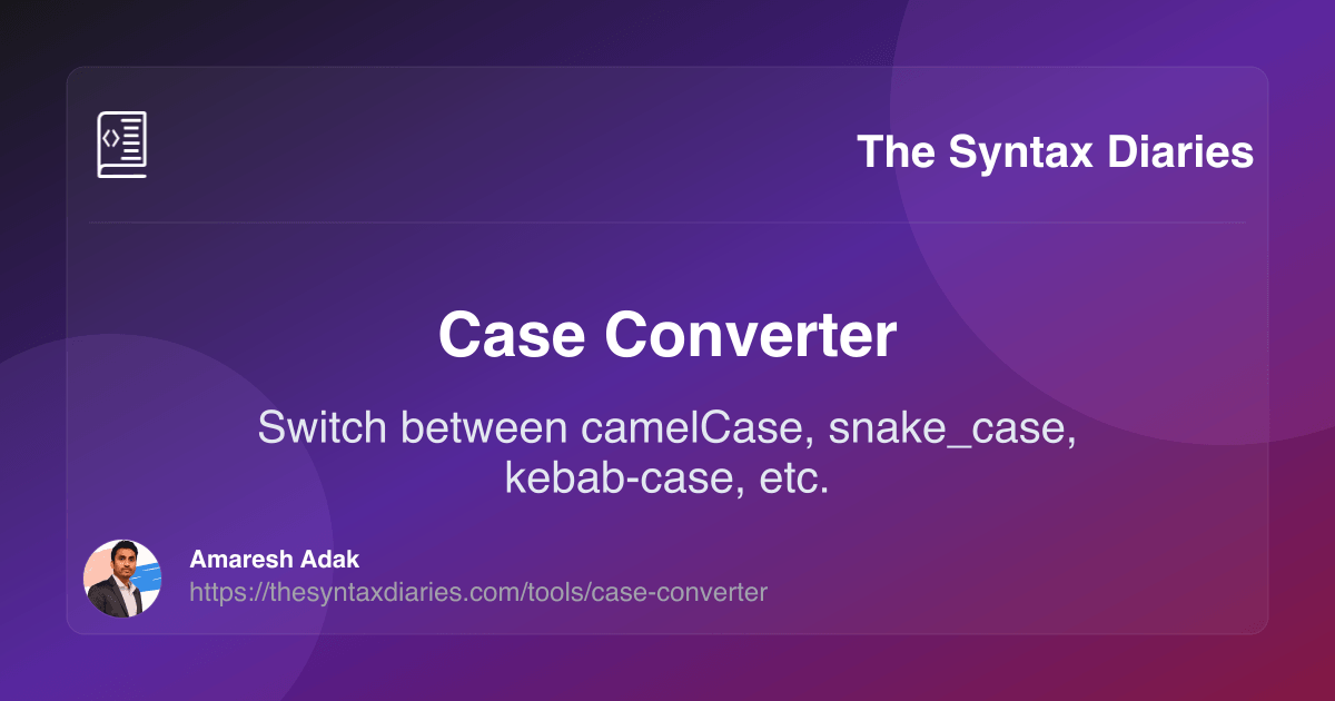 text-case-converter-convert-between-camelcase-pascalcase-snake-case
